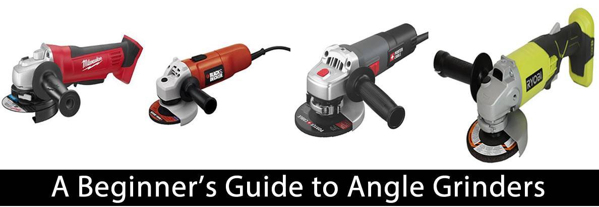 A Beginner's Guide to Angle Grinders